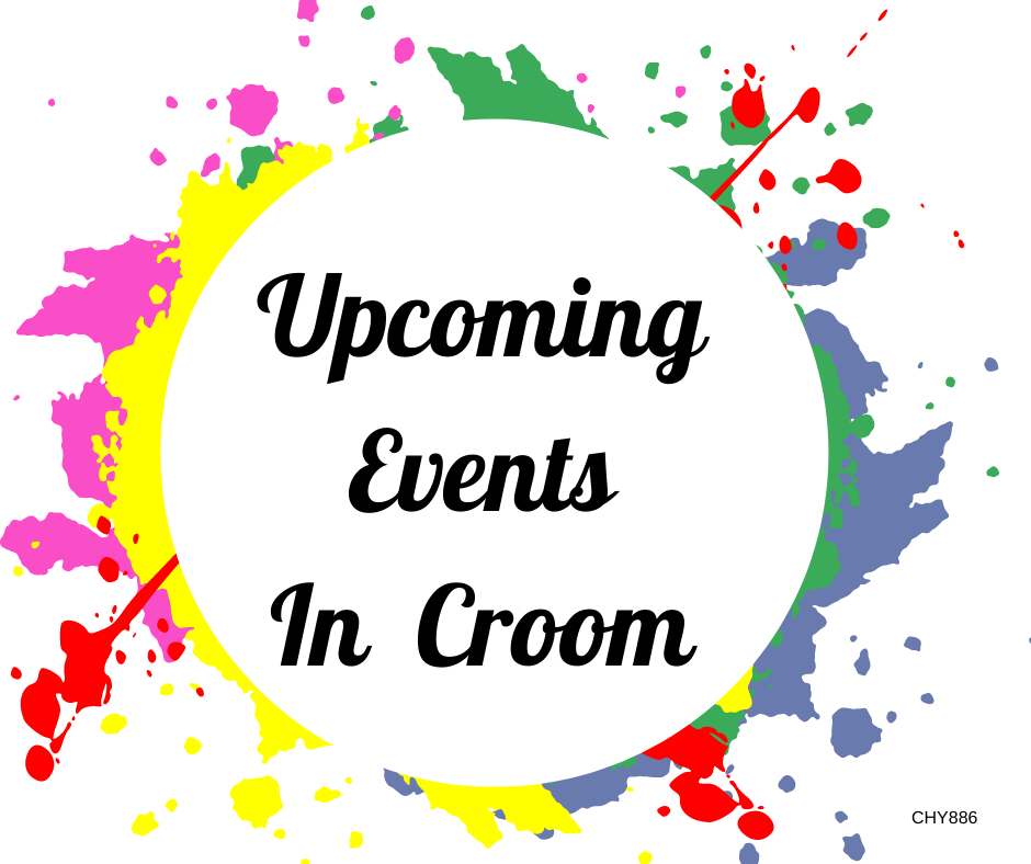 Upcoming Events in Croom 