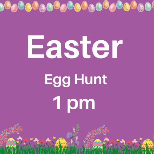 Easter Egg Hunt 1pm 2026