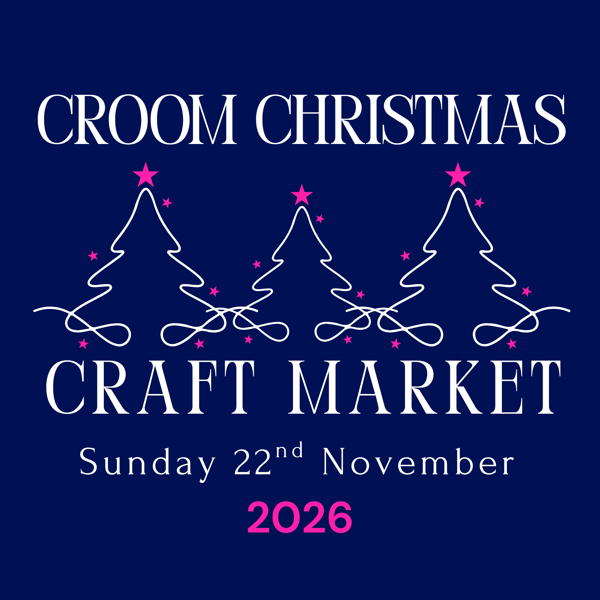 Croom Christmas Craft Market Sunday November 22nd 2026 